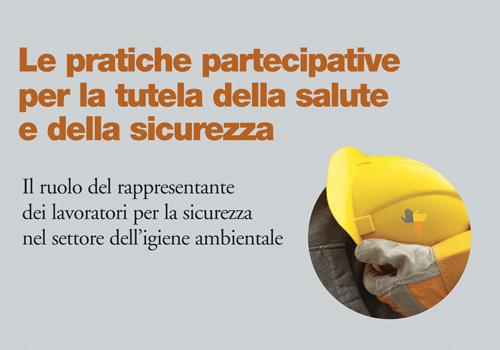 Le pratiche partecipative per la tutela della salute e della sicurezza